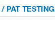 PAT testing